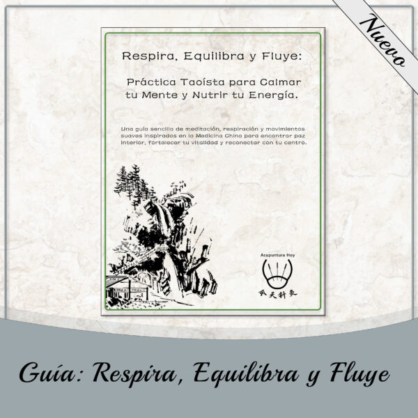 Guía: Respira, Equilibra y Fluye